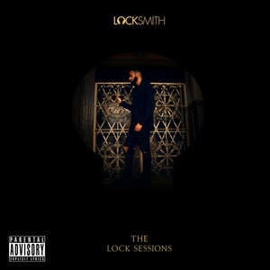 The Lock Sessions (Explicit)