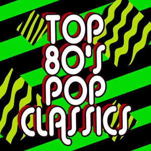Top '80s Pop Classics