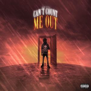 Can’t Count Me Out (Explicit)