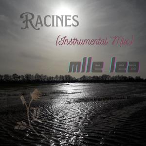 Racines (Instrumental Mix)