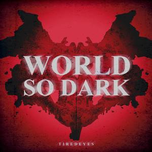 World so Dark (Explicit)