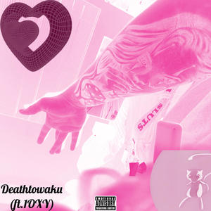 DeathToWaku (feat. Yuwaku) (Remix|Explicit)
