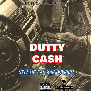 Dutty Cash (Explicit)