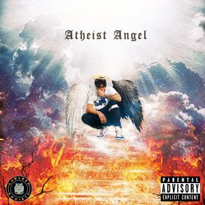Atheist Angel (Explicit)