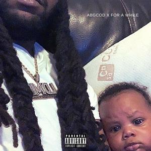 For A While (Explicit)