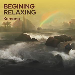 Begining Relaxing