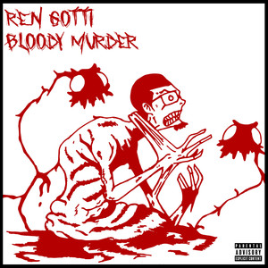 Bloody Murder (Explicit)