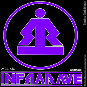 InfraRave