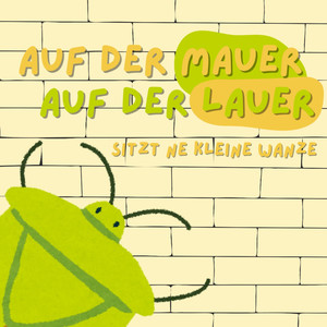 Auf Der Mauer Auf Der Lauer (Punk Rock Version)