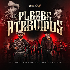 Los Plebes Atrevidos (Explicit)