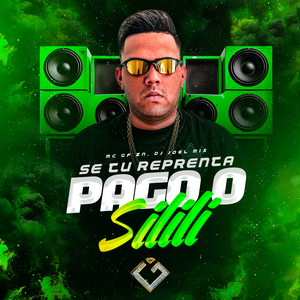 Se Tu Reprenta Pago o Silili (Explicit)
