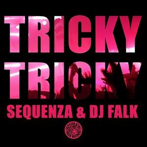 Tricky Tricky (Radio Edit)