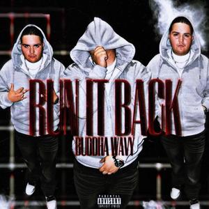 Run It Back (Explicit)