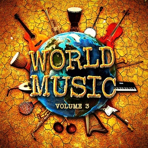 World Music, Vol. 3 (The Music of Cultures)