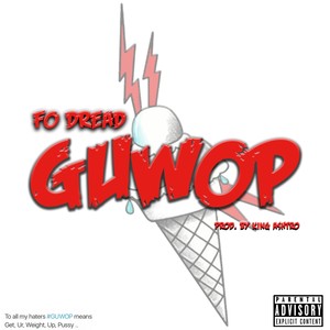 #GUWOP (Explicit)