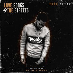 Love Songs 4 the Streets (Explicit)