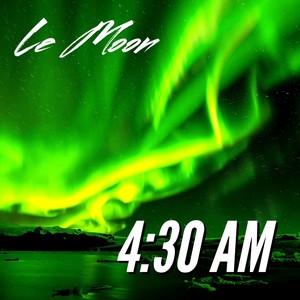 4:30 Am