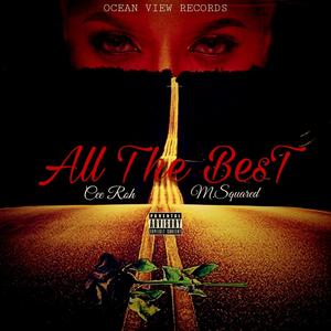 All the Best (feat. M.Squared)