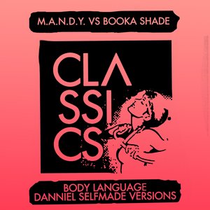 Body Language (Danniel Selfmade Dub Mix)
