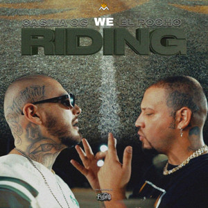 We Ridin (Explicit)