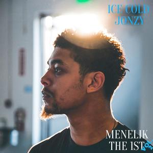 Rasta Jonzy's EP: Menelik Tha 1st, Vol. 2 (Explicit)