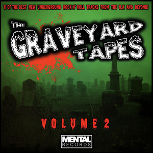 The Graveyard Tapes Volume 2