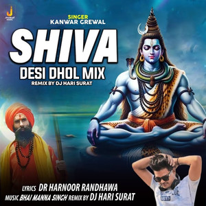Shiva (Desi Dhol Mix)