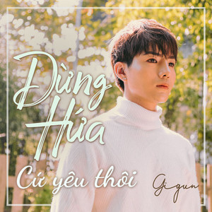 Đừng Hứa..Cứ Yêu Thôi