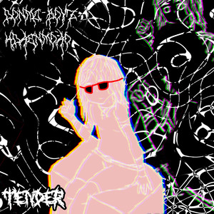 Tender (Explicit)