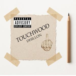 Touchwood (Explicit)