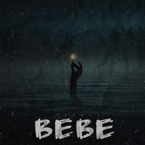 BEBE (Explicit)