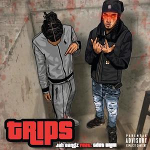 Trips (feat. Gdot Brim) [Explicit]