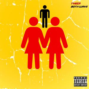 Both Ways (Explicit)