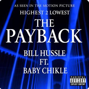 The Payback (feat. Baby Chikle) (Explicit)
