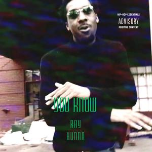 You Know (Explicit)