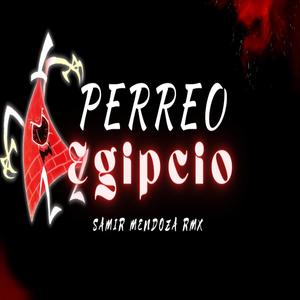 Perreo Egipcio