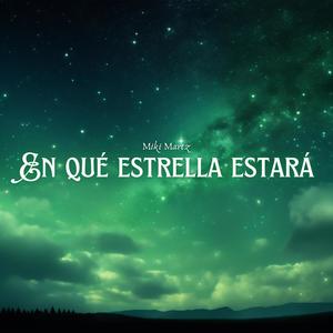 En Qué Estrella Estará