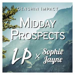 Midday Prospects (From "Genshin Impact") (Piano Version)