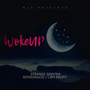 Woke Up (Explicit)