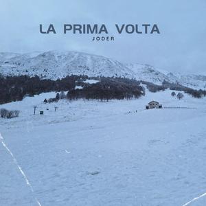 La Prima Volta