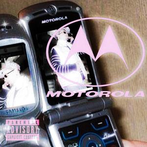 Motorola (feat. Twelve Rokk) [Explicit]