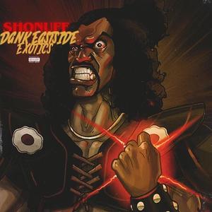 Sho nuff (Explicit)