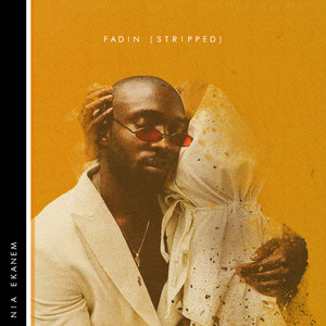 Fadin (Stripped)