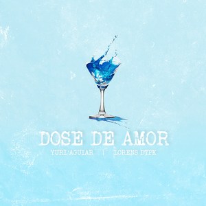 Dose de Amor