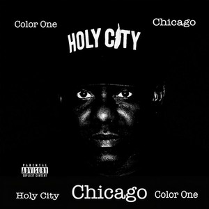 Holy City(Chicago) (Explicit)