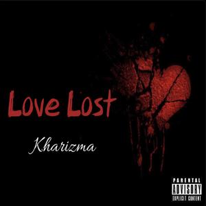 Love Lost (Explicit)