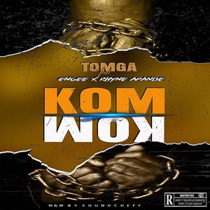 Kom-Kom (feat. Rhyne Apande & Engee) [Explicit]