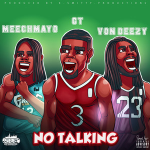 No Talking (Explicit)