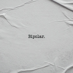 Bipolar (Explicit)