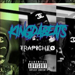 Trapicheo (Explicit)